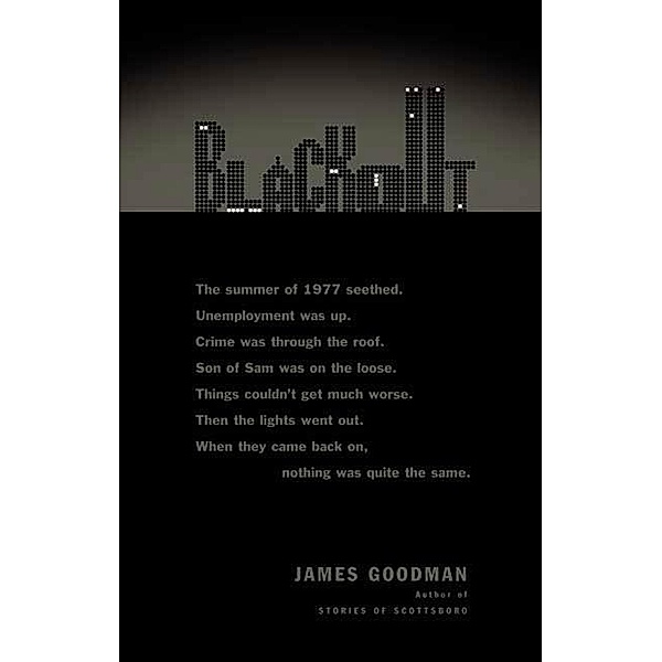 Blackout, James Goodman