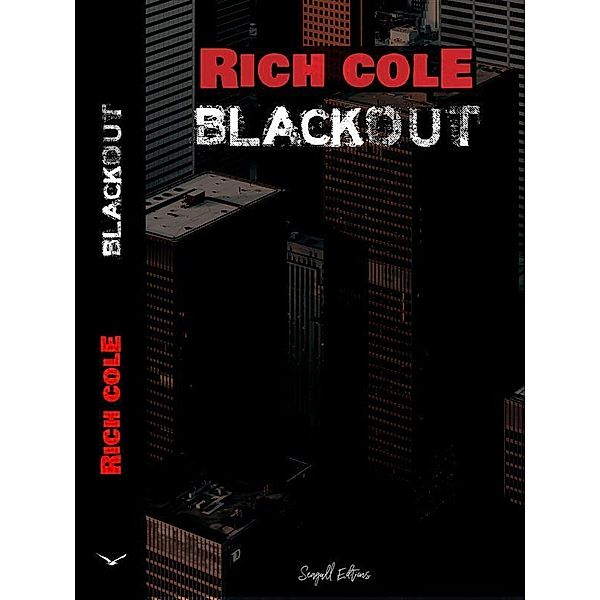 Blackout, Rich Cole