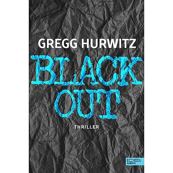 Blackout, Gregg Hurwitz