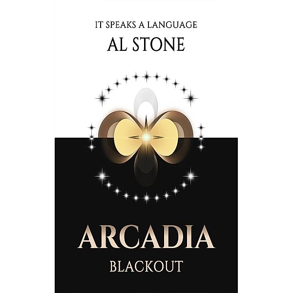 Blackout (Arcadia, #2) / Arcadia, Al Stone