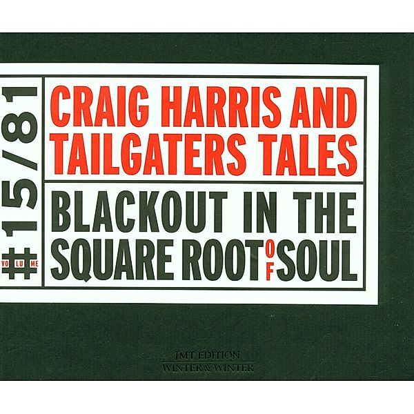 Blackout In The Square Root Of Soul, Craig Harris