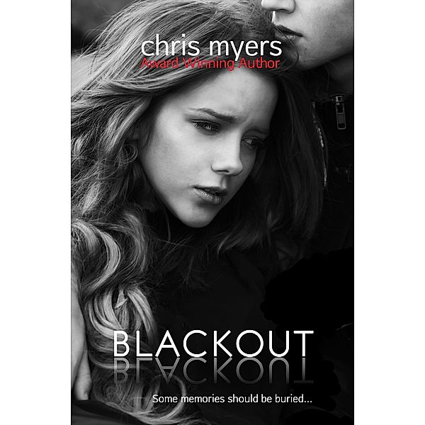 Blackout (Lost Girls, #1) / Lost Girls, Chris Myers