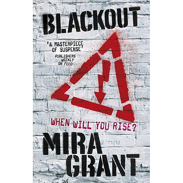 Blackout / Newsflesh Series Bd.3, Mira Grant