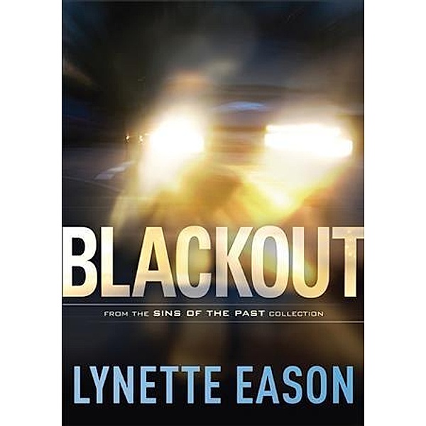 Blackout (Sins of the Past Collection), Lynette Eason