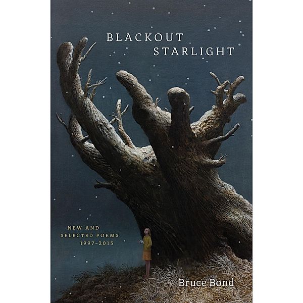 Blackout Starlight, Bruce Bond