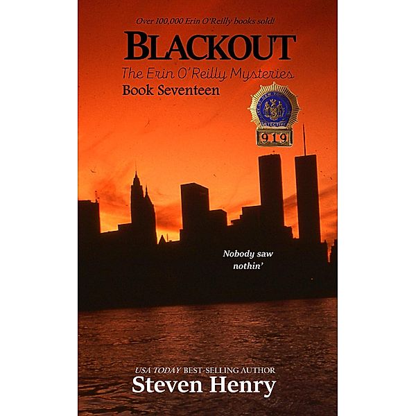 Blackout (The Erin O'Reilly Mysteries, #17) / The Erin O'Reilly Mysteries, Steven Henry