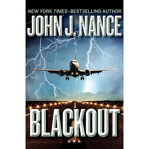 Blackout / The Kat Bronsky Thrillers, John J. Nance