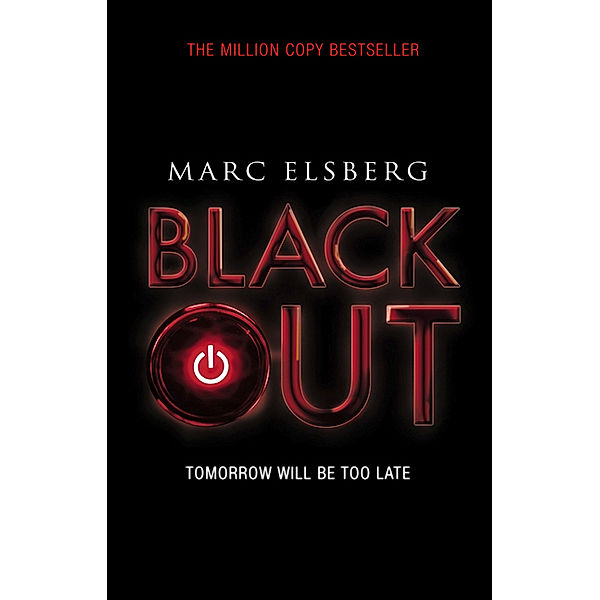 Blackout - Tomorrow will be too late, Marc Elsberg