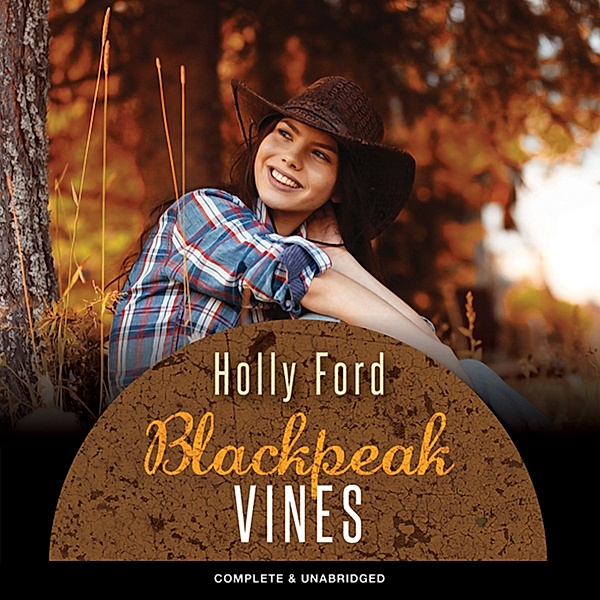 Blackpeak - 2 - Blackpeak Vines, Holly Ford