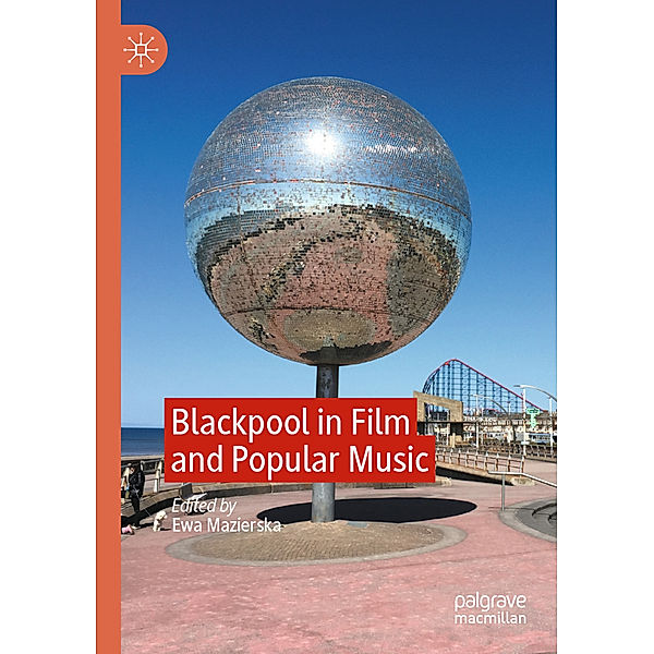 Blackpool in Film and Popular Music