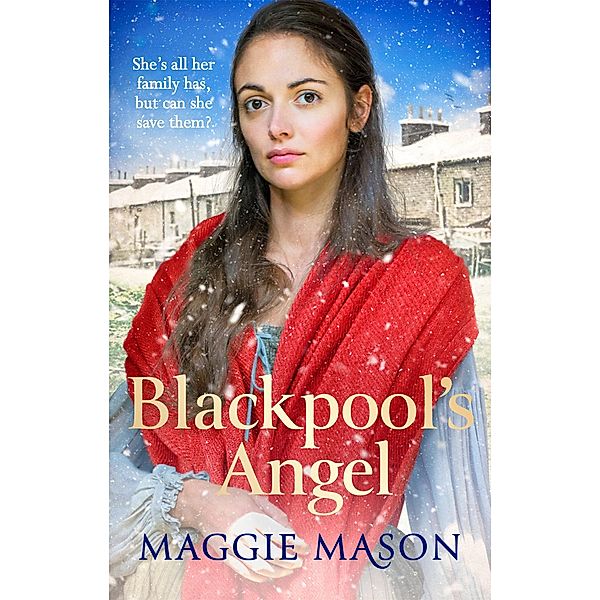 Blackpool's Angel / Sandgronians Trilogy Bd.1, Maggie Mason