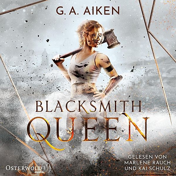 Blacksmith Queen - 1, G. A. Aiken