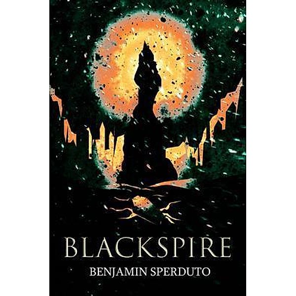 Blackspire / Owl Hollow Press, LLC, Benjamin Sperduto
