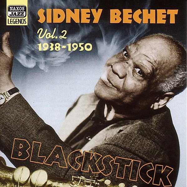 Blackstick (Vol.2), Sidney Bechet