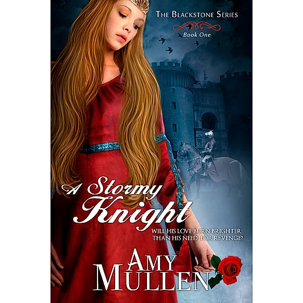Blackstone: A Stormy Knight, Amy Mullen