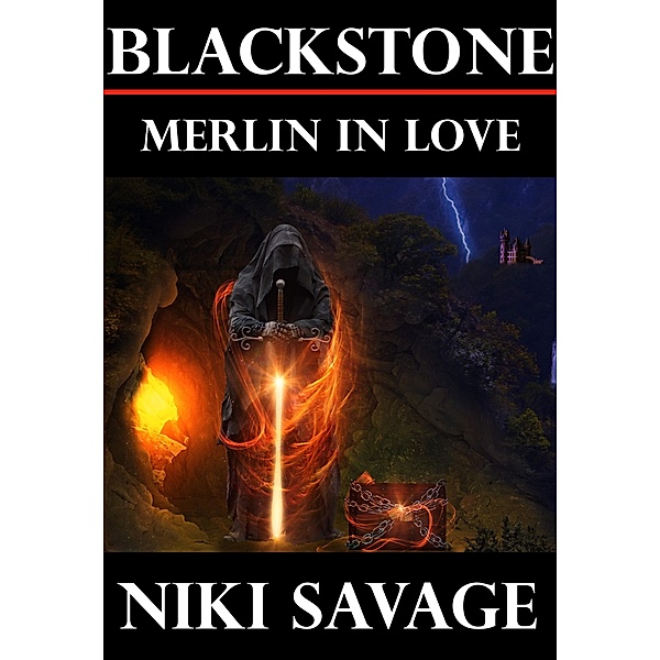 Blackstone: Merlin in Love (The Blackstone Chronicles, #4) / The Blackstone Chronicles, Niki Savage