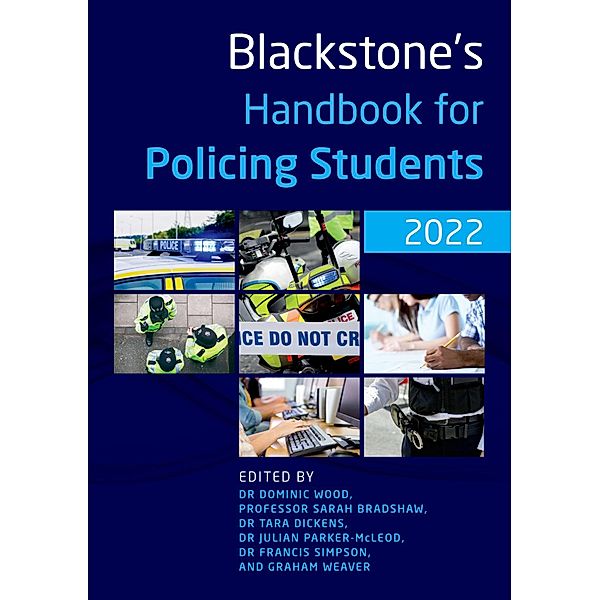 Blackstone's Handbook for Policing Students 2022