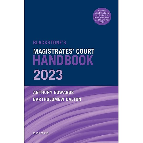 Blackstone's Magistrates' Court Handbook 2023, Bartholomew Dalton, Anthony Edwards
