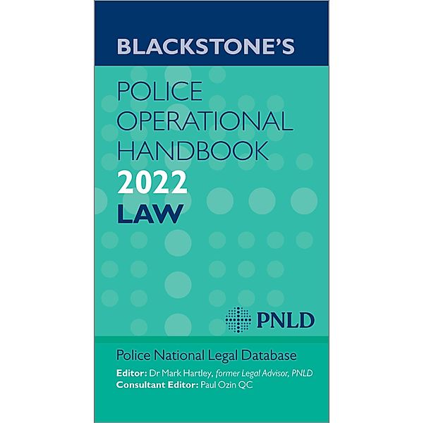 Blackstones Police Operational Handbook 2022, Police National Legal Database (PNLD), Mark Hartley