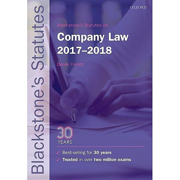 Blackstone's Statutes on Company Law 2017-2018, Derek French