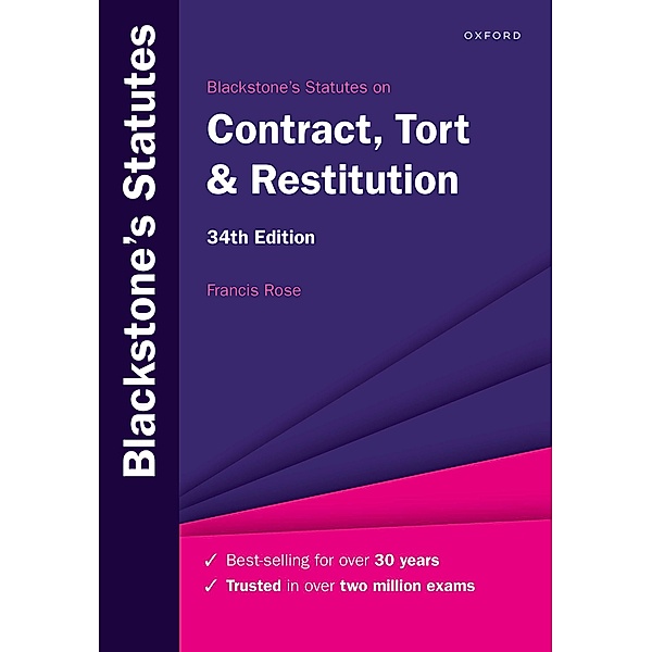 Blackstone's Statutes on Contract, Tort & Restitution, Francis Rose
