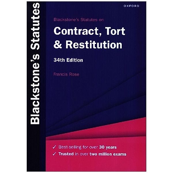 Blackstone's Statutes on Contract, Tort & Restitution, Francis Rose