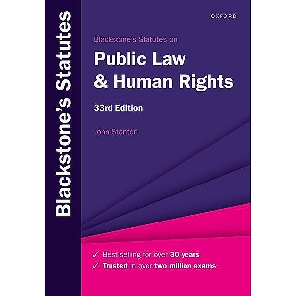 Blackstone's Statutes on Public Law & Human Rights, John Stanton