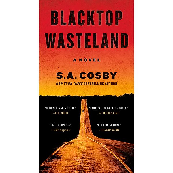Blacktop Wasteland, S. A. Cosby