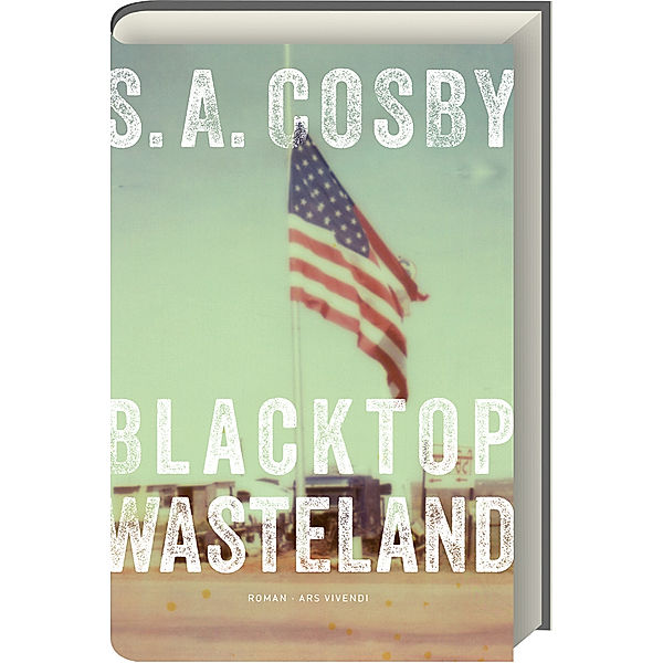 Blacktop Wasteland, S. A. Cosby