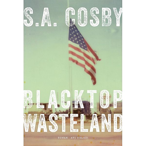 Blacktop Wasteland (eBook), S. A. Cosby