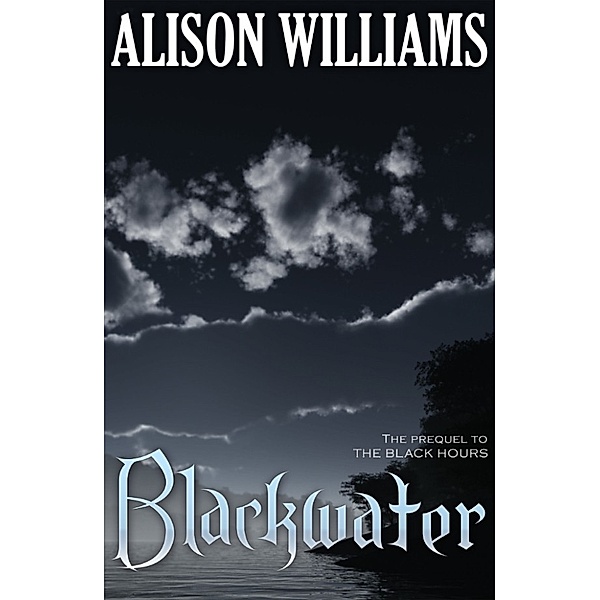 Blackwater, Alison Williams