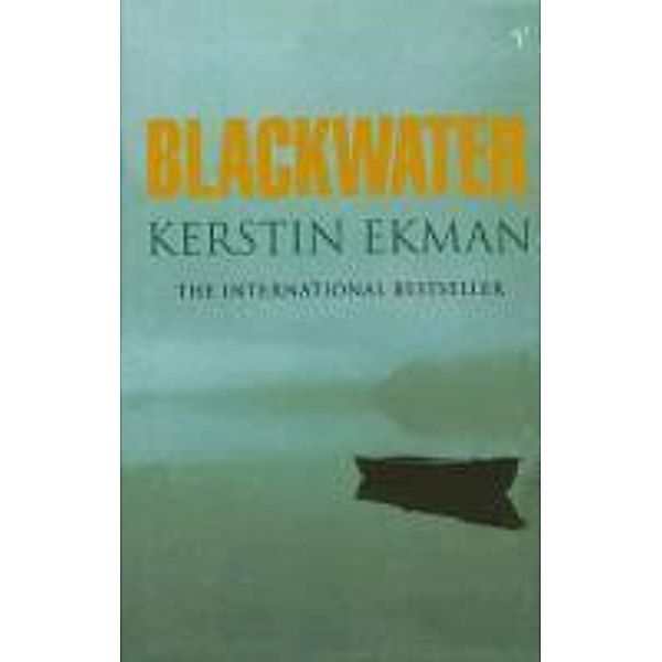 Blackwater, Kerstin Ekman