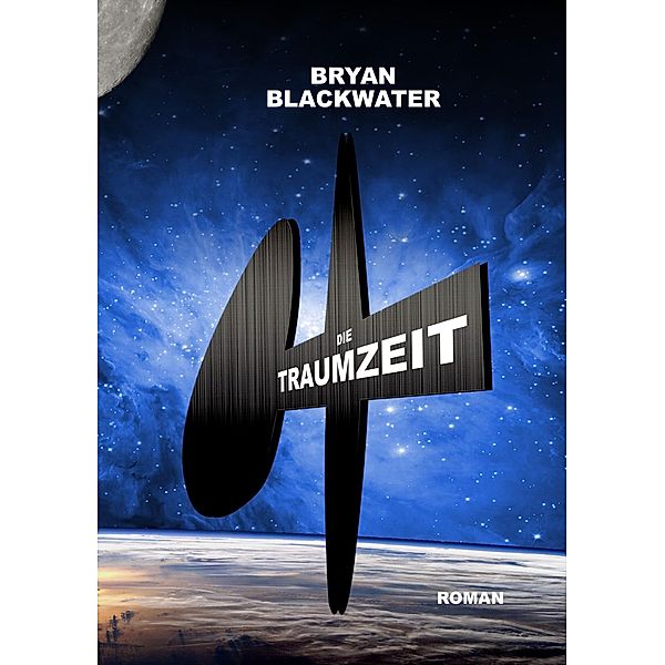 Blackwater, B: Traumzeit, Bryan Blackwater