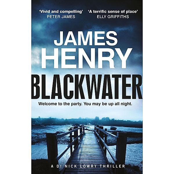 Blackwater / DI Nick Lowry Thrillers Bd.1, James Henry