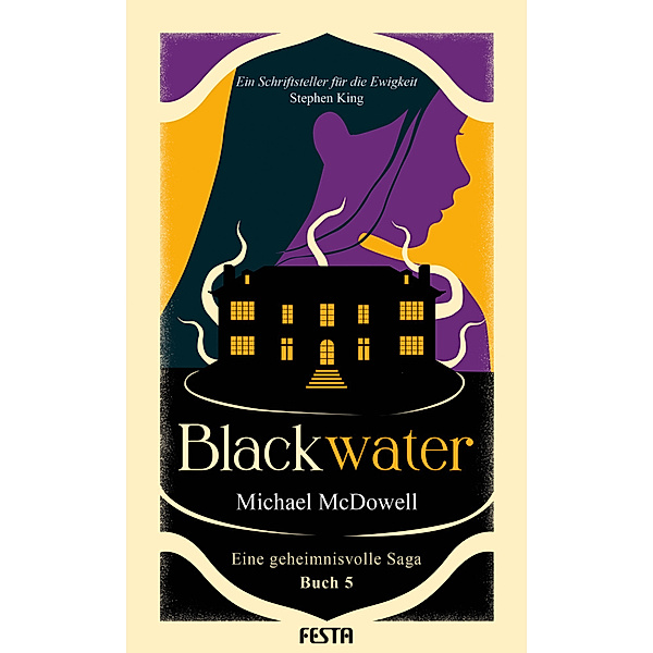BLACKWATER - Eine geheimnisvolle Saga - Buch 5, Michael McDowell