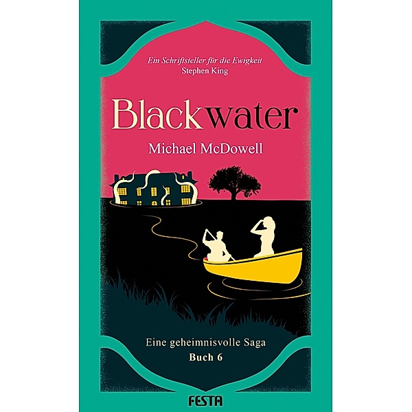 BLACKWATER - Eine geheimnisvolle Saga - Buch 6, Michael McDowell