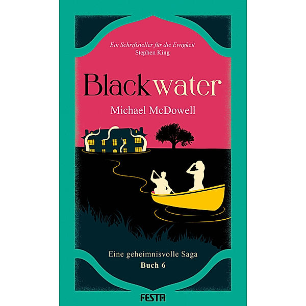 BLACKWATER - Eine geheimnisvolle Saga - Buch 6, Michael McDowell