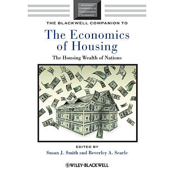 Blackwell Companions to Contemporary Economics / Blackwell Companion to The Economics of Housing