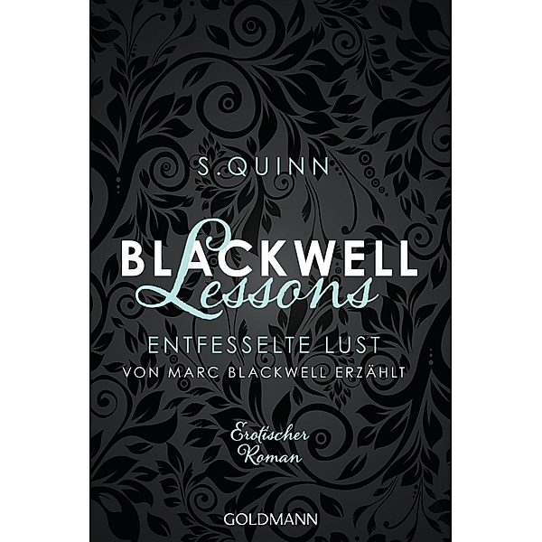 Blackwell Lessons - Entfesselte Lust / Devoted Bd.5, S. Quinn