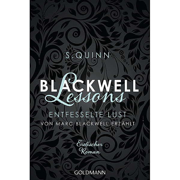 Blackwell Lessons - Entfesselte Lust / Devoted Bd.5, S. Quinn