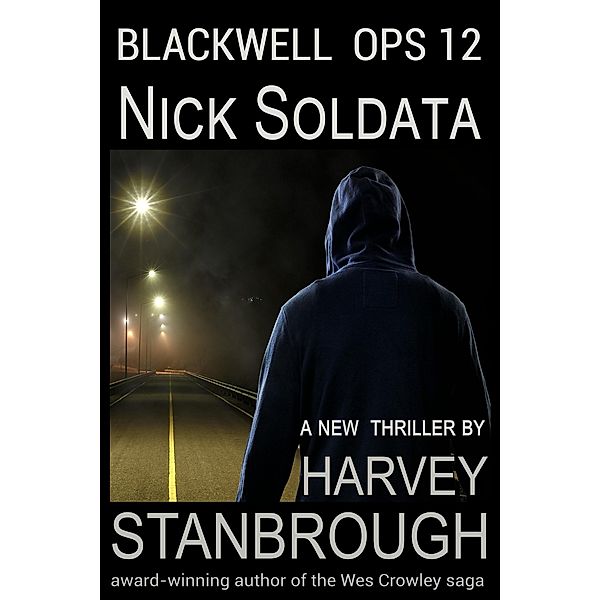 Blackwell Ops 12: Nick Soldata / Blackwell Ops, Harvey Stanbrough