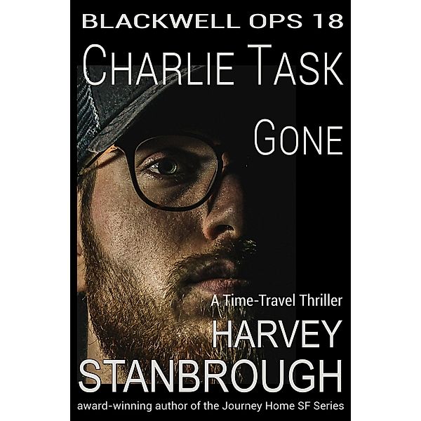 Blackwell Ops 18: Charlie Task: Gone / Blackwell Ops, Harvey Stanbrough