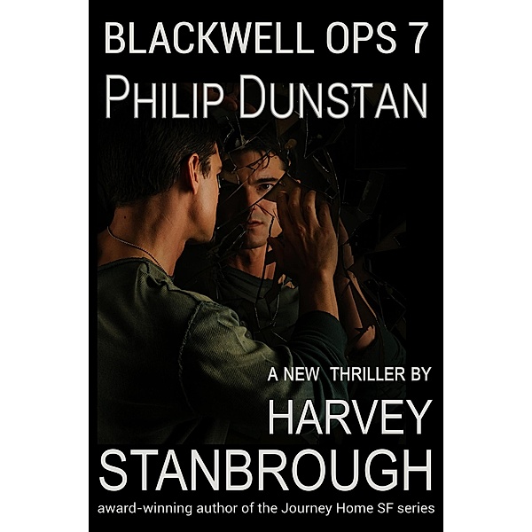 Blackwell Ops 7: Philip Dunstan / Blackwell Ops, Harvey Stanbrough