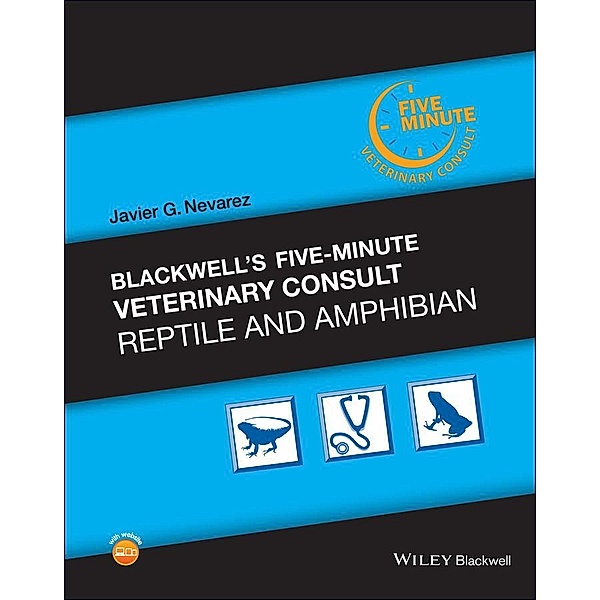 Blackwell's Five-Minute Veterinary Consult / Blackwell's Five-Minute Veterinary Consult, Javier G. Nevarez