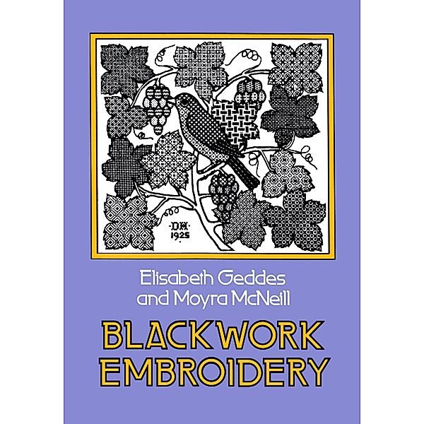 Blackwork Embroidery / Dover Crafts: Embroidery & Needlepoint, Elizabeth Geddes, Moyra McNeill