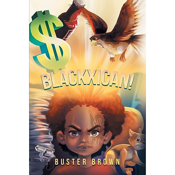 Blackxican!, Buster Brown