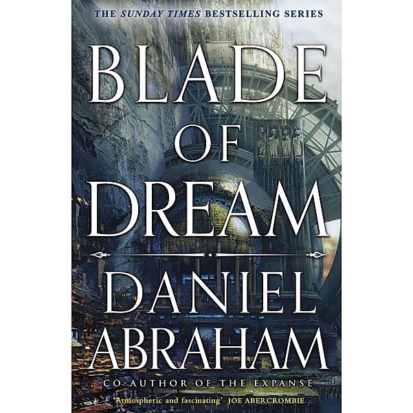 Blade of Dream, Daniel Abraham