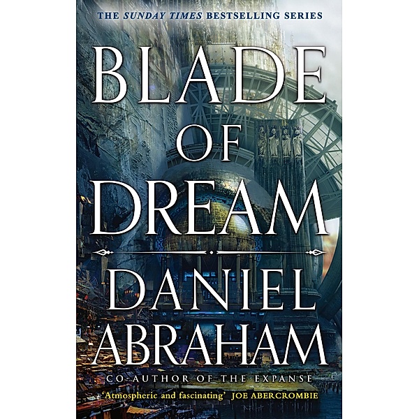Blade of Dream, Daniel Abraham