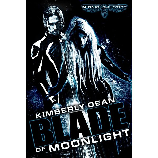 Blade of Moonlight, Kimberly Dean