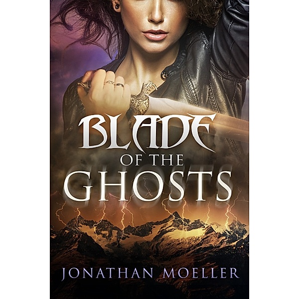 Blade of the Ghosts, Jonathan Moeller